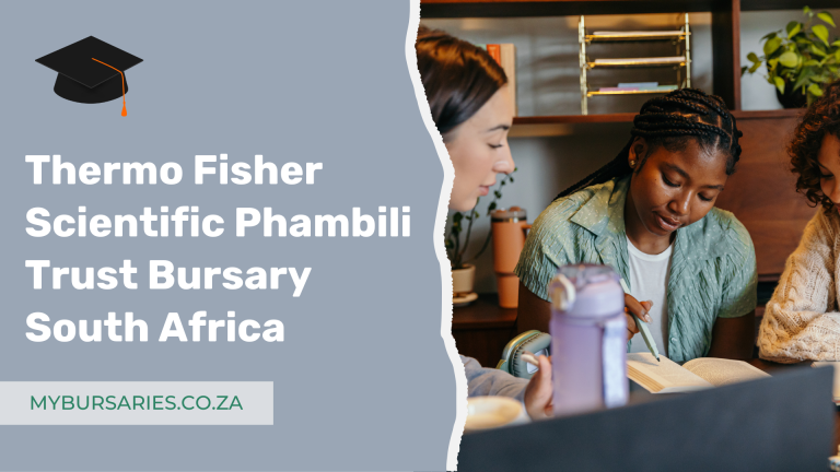 Thermo Fisher Scientific Phambili Trust Bursary South Africa